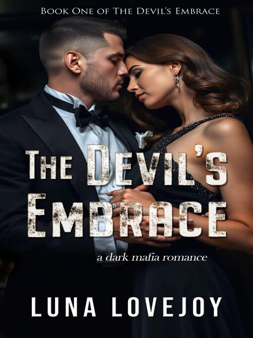 Title details for The Devil's Embrace by Luna Lovejoy - Available